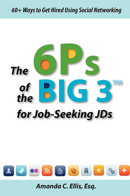 Book cover for The 6p's of the Big 3 for Job-Seeking Jds