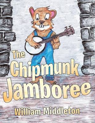 Book cover for The Chipmunk Jamboree