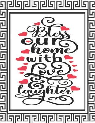 Book cover for Bless Our Home with Love & Laughter