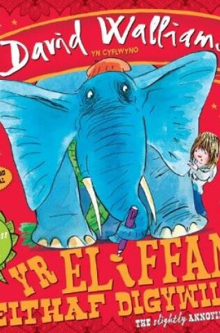 Cover of Eliffant Eithaf Digywilydd, Yr / Slightly Annoying Elephant, The