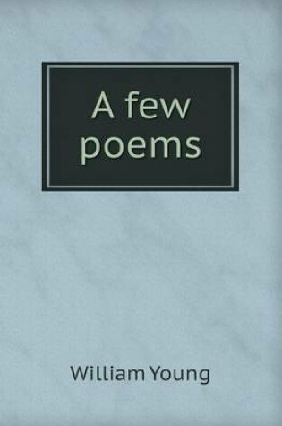 Cover of A Few Poems