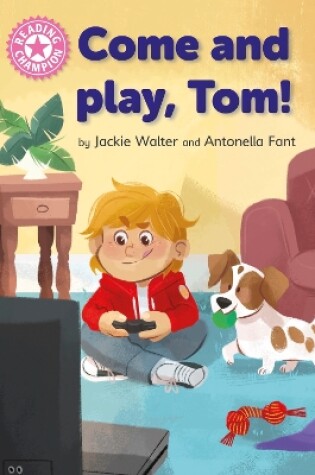 Cover of Come and Play, Tom!