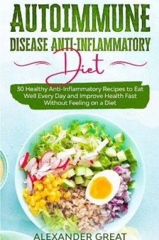 Cover of Autoimmune Disease Anti-Inflammatory Diet