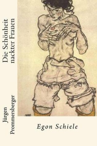 Cover of Die Schönheit nackter Frauen