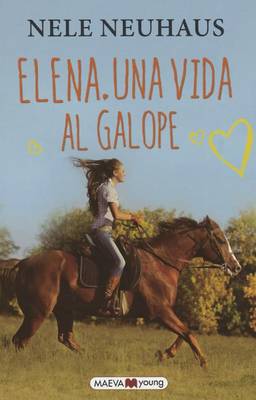 Book cover for Elena. Una Vida Al Galope