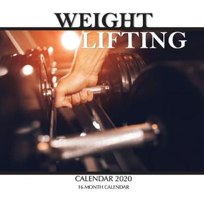 Book cover for Weight Lifting Calendar 2020