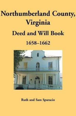 Cover of Northumberland County, Virginia Deed and Will Book, 1658-1662