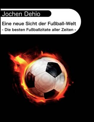 Book cover for Eine neue Sicht der Fußball-Welt