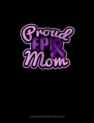 Book cover for Proud Epi Mom