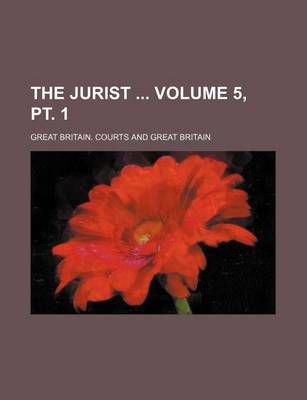 Book cover for The Jurist Volume 5, PT. 1