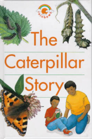 Cover of The Caterpillar Story