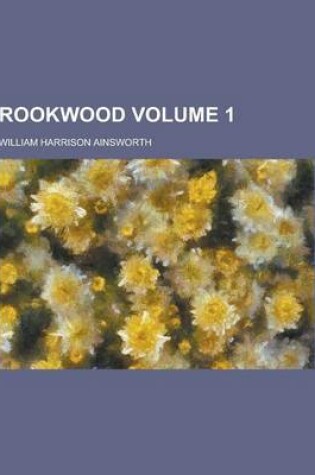 Cover of Rookwood Volume 1