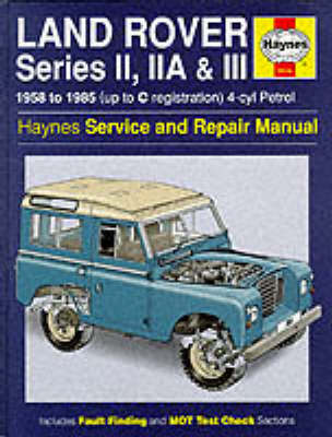 Cover of Land Rover Series 2, 2A and 3 1958-85 Service and Repair Manual