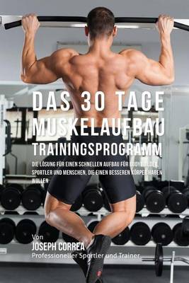 Book cover for Das 30 Tage-Muskelaufbau-Trainingsprogramm