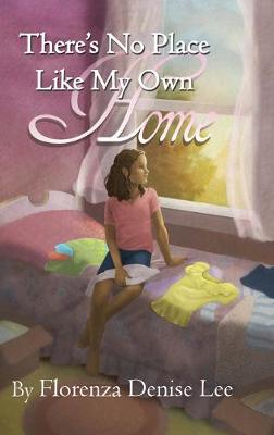 Book cover for There's No Pace Like My Own Home