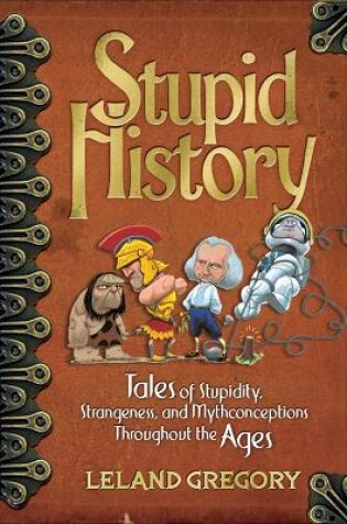 Cover of Stupid History