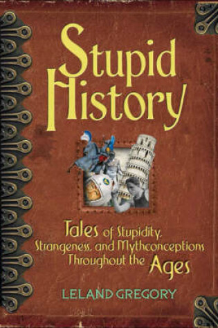 Cover of Stupid History