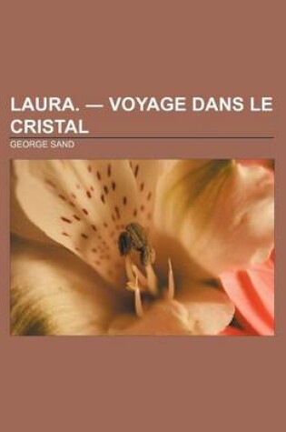 Cover of Laura. ― Voyage Dans Le Cristal