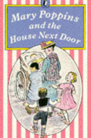 Cover of Mary Poppins and the House Next Door