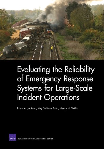 Book cover for Evaluating the Reliability of Emergency Response Systems for Large-Scale Incident Operations