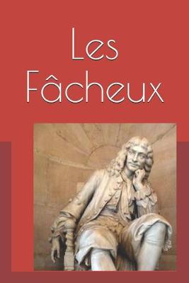 Book cover for Les Fâcheux