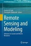 Book cover for Remote Sensing and Modeling; Advances in Coastal and Marine Resources