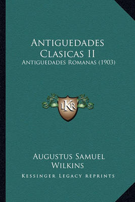 Book cover for Antiguedades Clasicas II