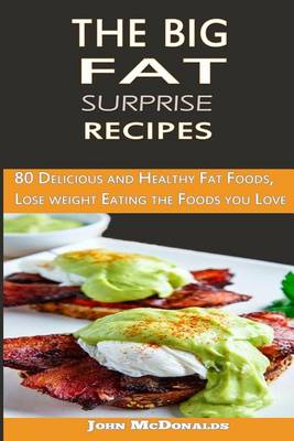 Book cover for The Big Fat Surprise Recipes