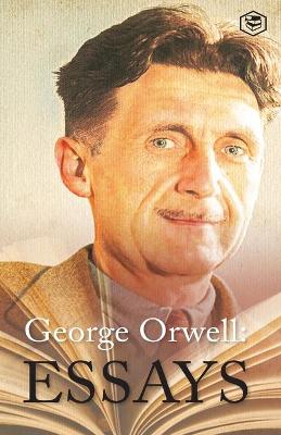 Book cover for George Orwell Essays