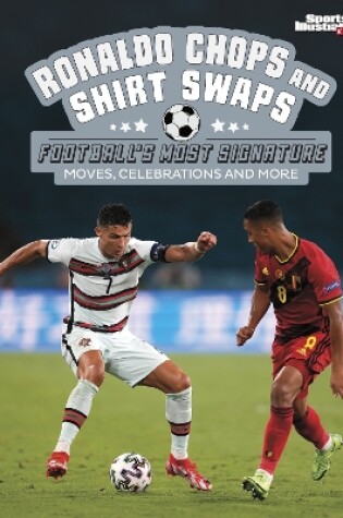 Cover of Ronaldo Chops and Shirt Swaps