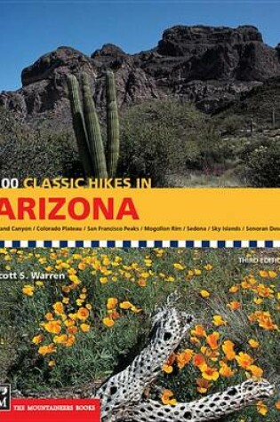 Cover of 100 Classic Hikes in Arizona, 3rd Edition