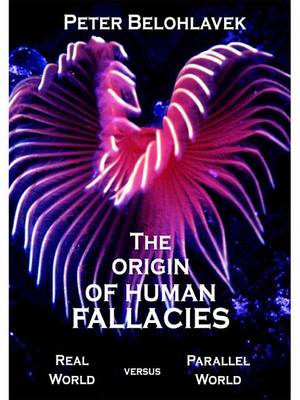 Book cover for The Origin of Human Fallacies