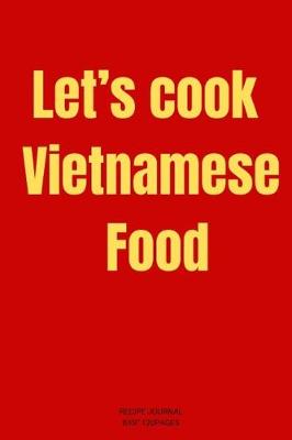 Book cover for Let's cook vietnamese Food