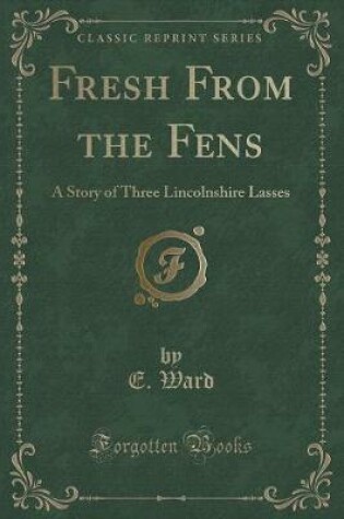 Cover of Fresh from the Fens