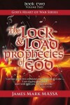 Book cover for The Lock & Load Prophecies of God Volume Two