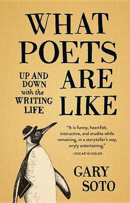 Book cover for What Poets Are Like: Up and Down with the Writing Life