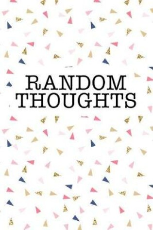 Cover of Random Thoughts