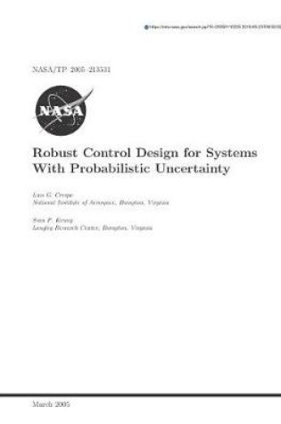 Cover of Robust Control Design for Systems with Probabilistic Uncertainty