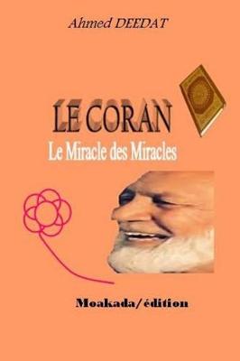 Book cover for LE CORAN Le Miracle des Miracles