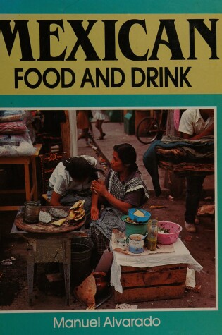 Cover of Mexican Food And Drink