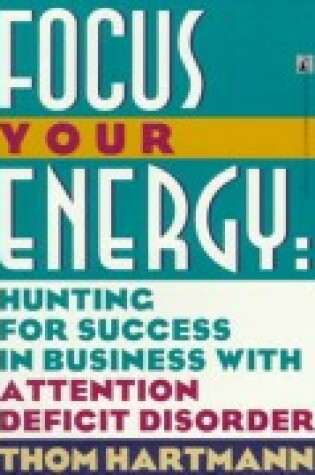 Cover of Focus Your Energy