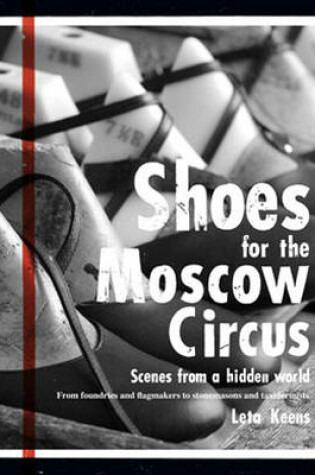 Cover of Shoes for the Moscow Circus