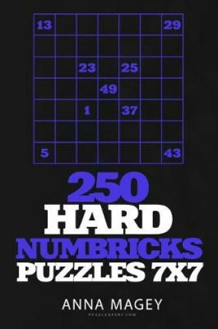 Cover of 250 Hard Numbricks Puzzles 7x7