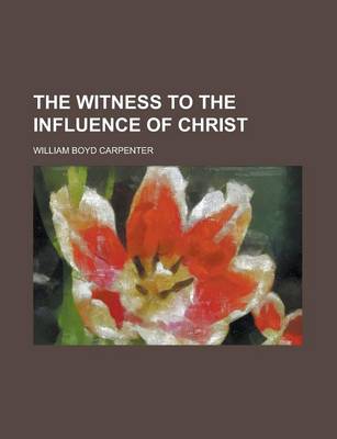 Book cover for The Witness to the Influence of Christ