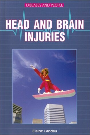 Cover of Head and Brain Injuries