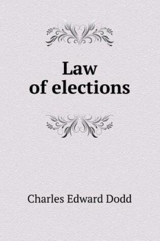 Cover of Law of elections