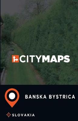 Book cover for City Maps Banska Bystrica Slovakia