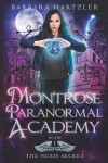 Book cover for Montrose Paranormal Academy, Book 1