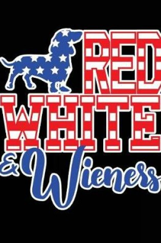 Cover of Red White & Wieners