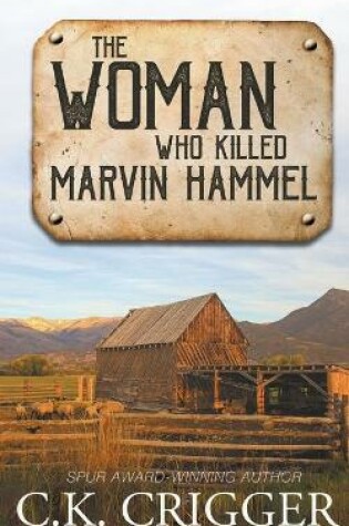 Cover of The Woman Who Killed Marvin Hammel